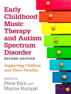 cover image of Early Childhood Music Therapy and Autism Spectrum Disorder